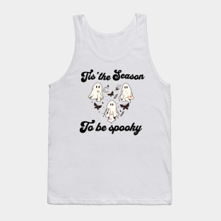 Tis the season to be spooky Tank Top